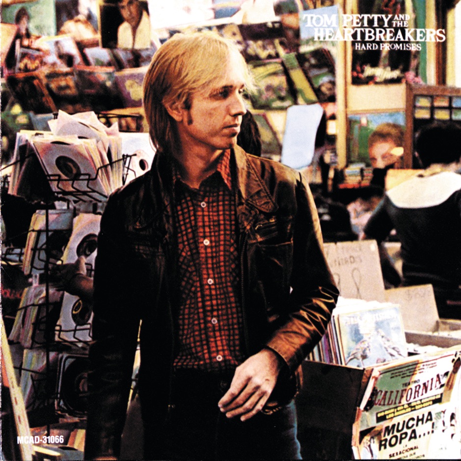 Tom Petty and the Heartbreakers - Hard Promises